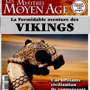 Les Mystères du Moyen-Âge N°26 : les vikings