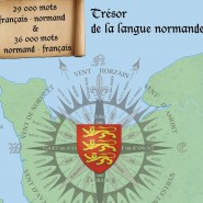 La Langue Normande et l’enquête de la FALE