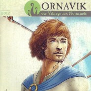 Ornavik  :  Village viking à Herouville/St Clair